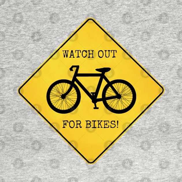 Watch Out For Bikes!! by wanungara